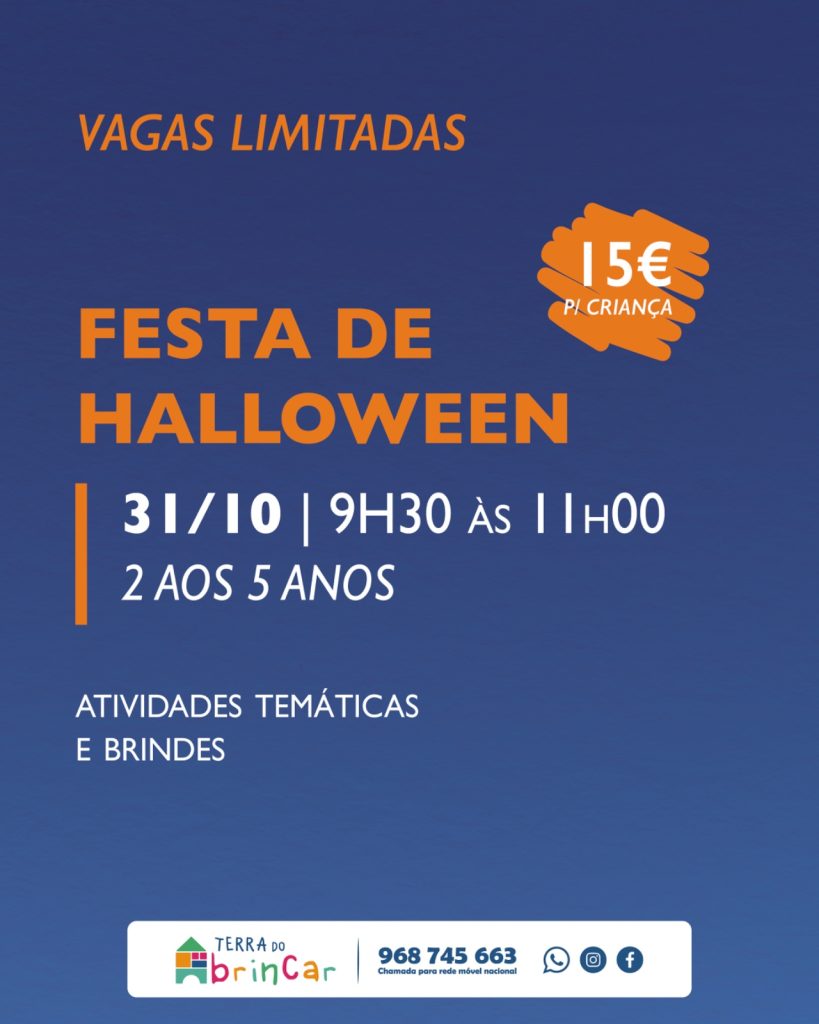 Mini Halloween: 31/10, 9h30 às 11h00, 2 aos 5 anos, 15€ por criança